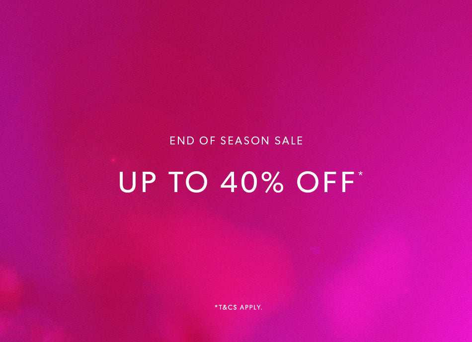 SHOP UP TO 40% OFF*